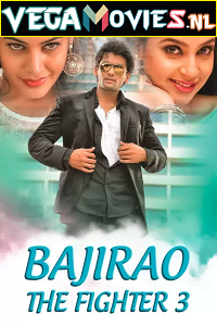 Bajirao The Fighter 3 2021 Hindi Dubbed Full Movie 480p 720p 1080p