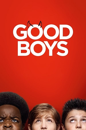 Good Boys 2019 Blu-Ray Dual Audio Hindi-English 480p 720p 1080p