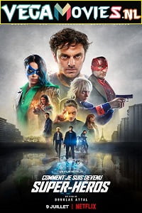 How I Became a Super Hero 2021 Dual Audio Hindi-English 480p 720p 1080p