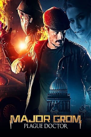 Major Grom Plague Doctor 2021 Dual Audio Hindi-English 480p 720p 1080p