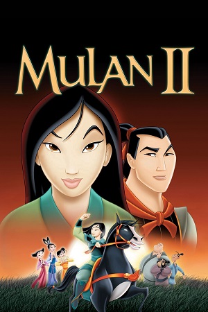 Mulan 2 2004 Dual Audio Hindi-English BluRay 480p 720p 1080p