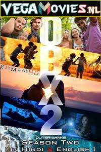 Outer Banks 2021 Season 2 Dual Audio Hindi-English Complete Netflix WEB Series 480p 720p WEB-DL