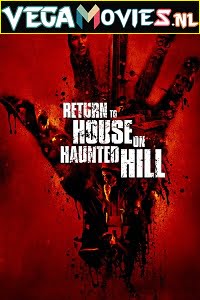 Return to House on Haunted Hill 2007 English 480p 720p