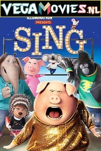 Sing 2016 Dual Audio Hindi DD 5.1-English 480p 720p 1080p