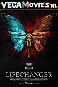 Lifechanger 2018 Dual Audio Hindi-English 480p 720p