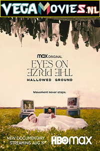 Eyes on the Prize Hallowed Ground 2021 English With Subtitles 480p 720p 1080p