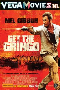 Get the Gringo 2012 Dual Audio Hindi-English 480p 720p 1080p