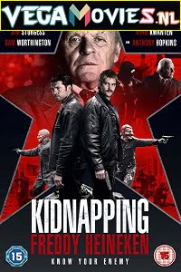 Kidnapping Mr. Heineken 2015 Dual Audio Hindi-English 480p 720p 1080p