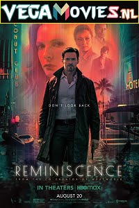 Reminiscence 2021 English With Subtitle 480p 720p 1080p