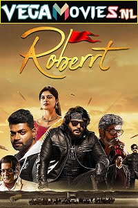Roberrt 2021 HDRip Hindi Dubbed ORG Full Movie 480p 720p 1080p