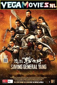 Saving General Yang 2013 Hindi Dubbed ORG Full Movie 480p 720p