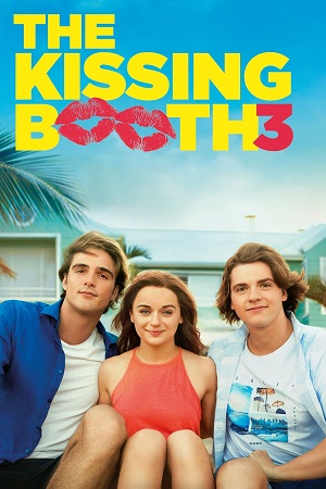 The Kissing Booth 3 2021 Dual Audio Hindi-English BluRay 480p 720p 1080p