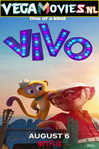 Vivo 2021 Dual Audio Hindi-English Netflix Full Movie 480p 720p 1080p