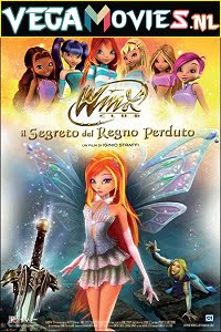 Winx Club The Secret of The Lost Kingdom 2007 Dual Audio Hindi-English 480p 720p 1080p