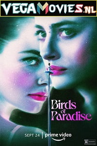 Birds of Paradise 2021 English-Hindi Subtitle 480p 720p 1080p