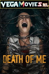 Death of Me 2020 Dual Audio Hindi-English 480p 720p 1080p