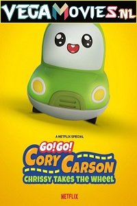 Go! Go! Cory Carson Chrissy Takes the Wheel 2021 Dual Audio Hindi-English 480p 720p