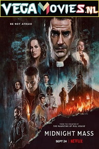 Midnight Mass 2021 Season 1 Dual Audio Hindi-English Netflix Original WEB Series 480p 720p 1080p WEB-DL HD