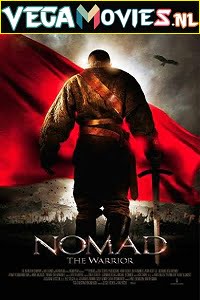 Nomad The Warrior 2005 HDRip Hindi Dubbed 480p 720p