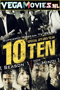 Special Affairs Team TEN 2011 Season 1 Hindi Dubbed ORG Complete 480p 720p WEB-DL