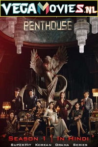 The Penthouse War in Life Season 2 Hindi Dubbed Complete K-Drama Tv Series 480p 720p WEB-DL