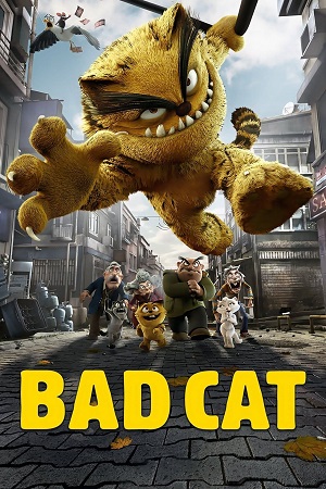 Bad Cat 2016 UNCUT Dual Audio Hindi - English BluRay 480p 720p 1080p