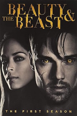 Beauty and the Beast Season 1 Hindi ORG. Dubbed WEB Series 480p 720p & 1080p WEB-DL