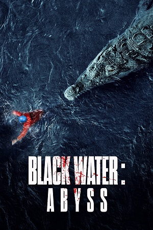 Black Water Abyss 2020 Dual Audio Hindi-English BluRay 480p 720p 1080p