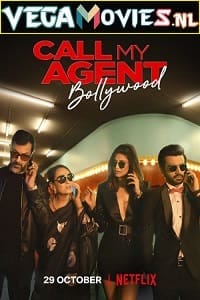 Call My Agent Bollywood 2021 Season 1 Hindi Complete Netflix Original WEB Series 480p 720p 1080p WEB-DL