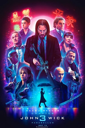 John Wick Chapter 3 Parabellum 2019 Dual Audio Hindi 5.1 DD - English 480p 720p 1080p