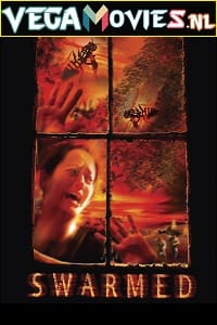 Swarmed 2005 Dual Audio Hindi-English 480p 720p