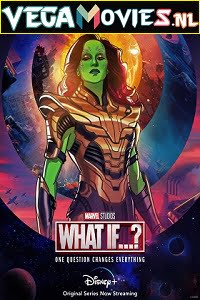 What If…? 2021 Season 1 Disney- Original English WEB Series 480p 720p WEB-DL