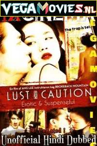 Lust, Caution 2007 Dual Audio Hindi-English 480p 720p