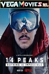 14 Peaks Nothing Is Impossible 2021 Dual Audio Hindi-English 480p 720p 1080p