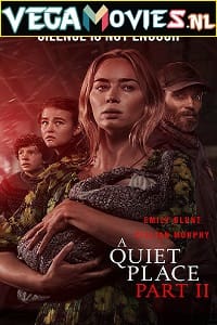 A Quiet Place Part II 2021 Dual Audio Hindi ORG. - English WeB-DL 480p 720p 1080p