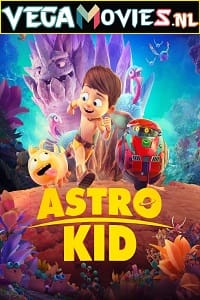 Astro Kid 2019 Dual Audio Hindi-English 480p 720p 1080p