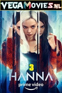 Hanna 2021 Season 3 Complete Amazon Original English WEB Series 480p 720p WEB-DL