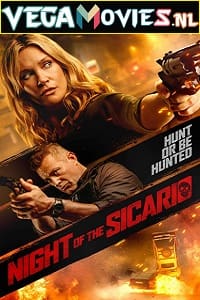 Night of the Sicario 2021 Dual Audio Hindi-English 480p 720p 1080p