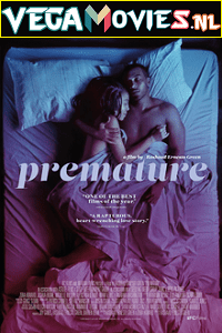Premature 2019 English Full Movie WEB-DL 480p 720p