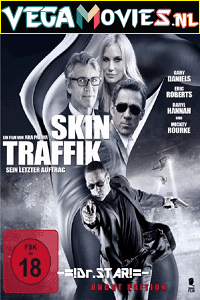 Skin Traffik 2015 Dual Audio Hindi-English 480p 720p