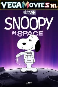 Snoopy In Space The Search For Life Season 1 Dual Audio Hindi-English Complete Apple TV- Web Series 480p 720p