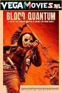 Blood Quantum 2019 Dual Audio Hindi-English 480p 720p 1080p