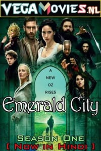 Emerald City Season 1 Hindi Dubbed Complete MXPlayer WEB Series 480p 720p WEB-DL