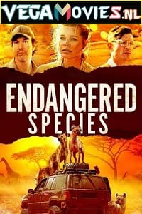 Endangered Species 2021 Dual Audio Hindi-English WeB-DL 480p 720p 1080p