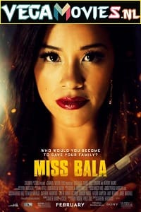 Miss Bala 2019 Dual Audio Hindi-English 480p 720p 1080p