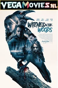 Witches In The Woods 2019 Dual Audio Hindi-English 480p 720p 1080p