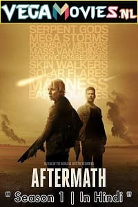 Aftermath 2016 Season 1 Hindi Dubbed 480p 720p WEB-DL