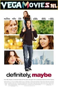 Definitely Maybe 2008 Dual Audio Hindi-English 480p 720p 1080p