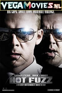 Hot Fuzz 2007 Dual Audio Hindi-English 480p 720p 1080p