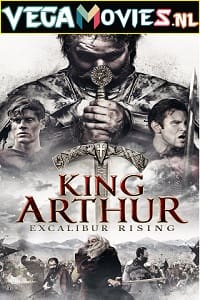 King Arthur Excalibur Rising 2017 Dual Audio Hindi-English 480p 720p 1080p